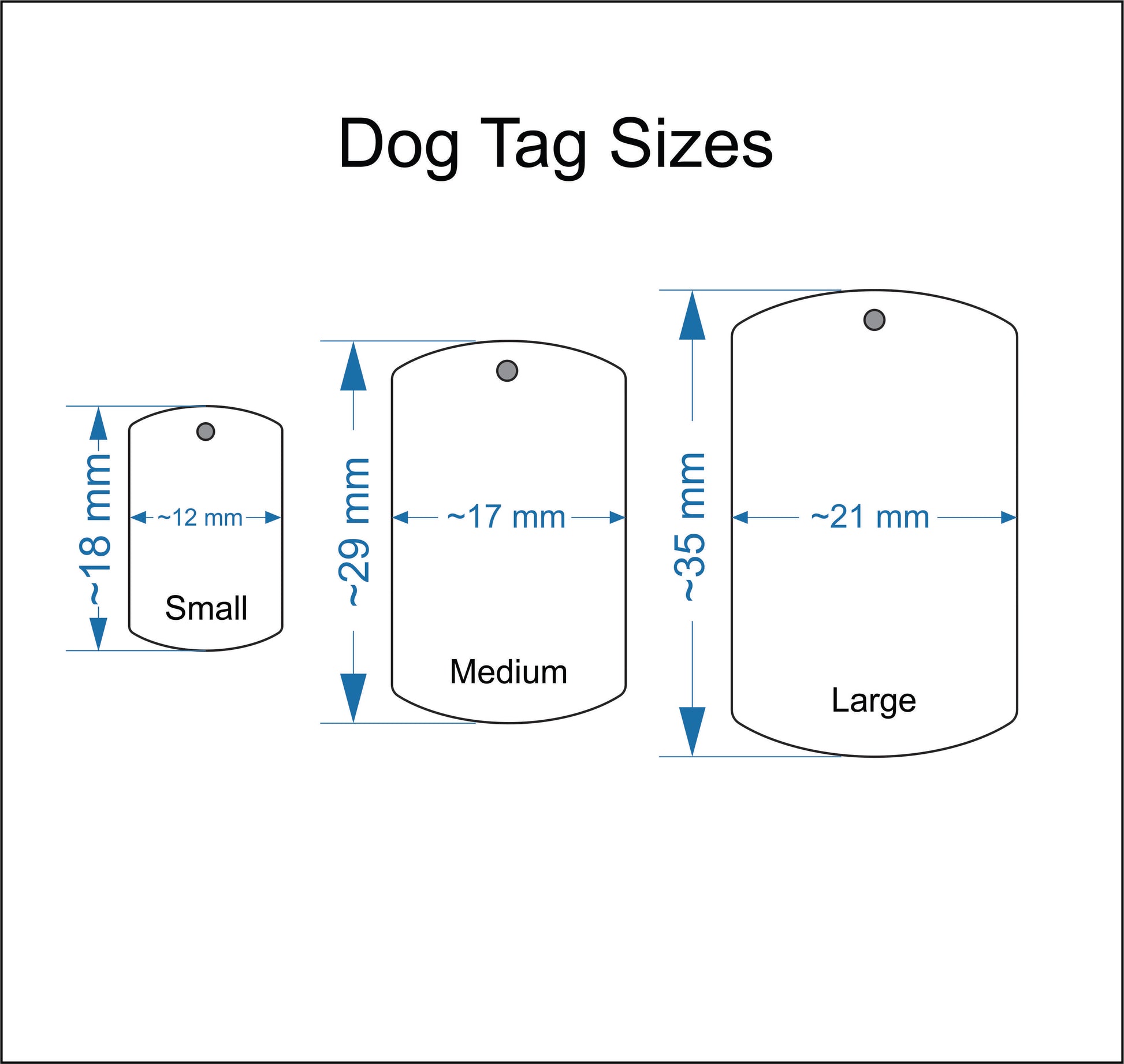 Size comparison of dog tag necklaces. Approximate sizes as follows; small: 12x18mm, regular: 17x29mm, large: 21x35mm